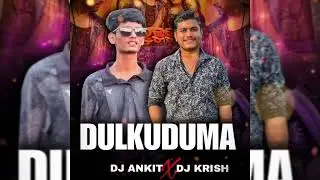 DULKUDUMA - UT MIX || DJ ANKIT X DJ KRISH || FAST REMIX 