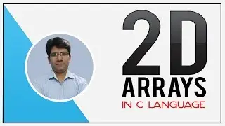 2D arrays| 2D array in C | Declaration of 2D array
