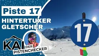 Hintertuxer Gletscher | Piste 17 | Blaue Abfahrt | 4K