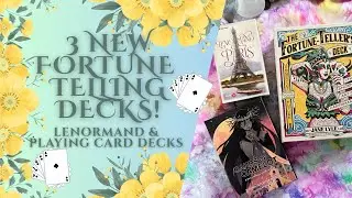 Cards of Camelot &hearts;️ Lenormand de Paris &clubs;️ The Fortune Teller's Deck &diams;️Walkthrough & Reviews
