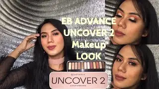 EB ADVANCE UNCOVER 2 Pallet LOOK #1  |LoveBibin