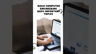 RGPV BASIC COMPUTER ENGINEERING IMPORTANT ⚠️ TOPICS |BT205 Important questions rgpv  #rgpv