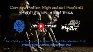 High School Football - Washington vs Miami Trace - 10-24-2025