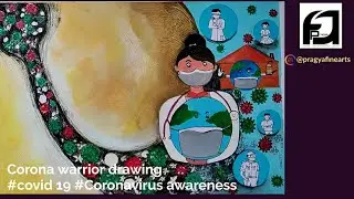 Corona warrior drawing | covid 19 drawing and painting l Coronavirus awareness #Pragyafinearts vlogs