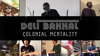 Deli Bakkal - Colonial Mentality (Fela Kuti cover)