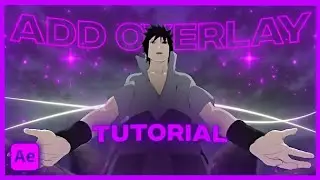 [ Add overlay🎭] After effect [ Tutorial ]