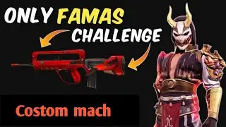 Only Famas gun challenge 🔥🔥 Costom Mach🔥🔥 NOOBRA TAREK