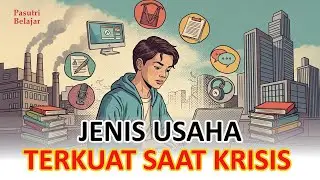 7 USAHA PALING KUAT! Tetap Cuan Walau DUNIA KRISIS 2026&ndash;2030!