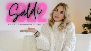SALDI INVERNALI 2022: guida allo shopping!
