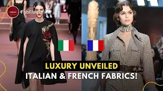 Why Italian and French Fabrics Are Considered the Best?