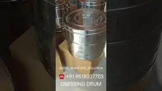 DRESSING DRUM | STAINLESS STEEL BODY | 6x6 | 9x9 | 11x9 | 15x12 Inches | All Sizes Available|