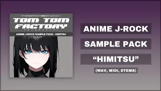 【J-Pop, J-Rock Samle Pack】Anime Type Japanese Rock Sample Pack - Himitsu (+FREE  DL)