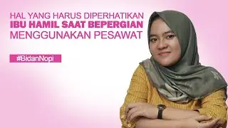 Bumil Harus Tau! Hal-Hal Yang Harus Diperhatikan Ibu Hamil Saat Bepergian Menggunakan Pesawat