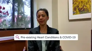 STAY STRONG &ndash; Pre-existing Heart Conditions & COVID-19