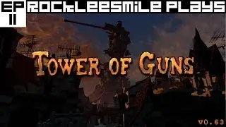 Давайте поиграем - Tower of Guns [Kegerator] (Эпизод 11)