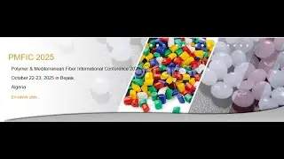 Polymer & Mediterranean Fiber International Conference ( PMFIC'25)
