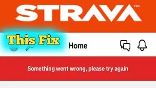 Fix Strava app something went wrong problem | Strava app not working login | Servers down