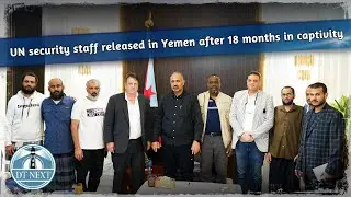 UN security staff released in Yemen after 18 months in captivity | DT Next