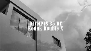 [FILM] Olympus 35-DC (Kodak Double X) Giving Range Finder Again | Jaygrapher.th