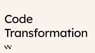 Windsurf: Code Transformation
