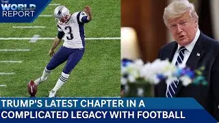 Donald Trump | Trump's Latest Chapter In A Complicated Legacy With Football