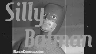 SILLY BATMAN  The Return  Art Video Dedicated to the late ADAM WEST  June 27 2017