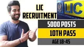 LIC Recruitment || 5000 LIC Posts