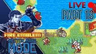 Fire Emblem: Blazing Sword :: HHM :: Part 13