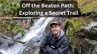 Off the Beaten Path: Exploring a Secret Trail