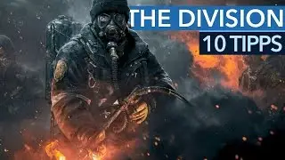 The Division - Zehn Dinge, die wir gern vorher gewusst h&auml;tten