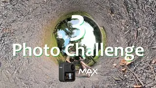 GoPro Max Quick 3 Photo Challenge with Bonus