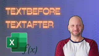 Extract Text Faster with TEXTBEFORE and TEXTAFTER in Excel