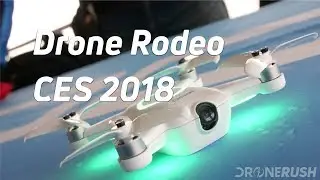 CES 2018 Drone Rodeo overview