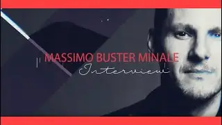 Buster and punch Interview with MASSIMO MINALE | PODCAST