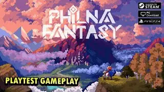 Philna Fantasy Playtest Gameplay | A New Action RPG Adventure Begins