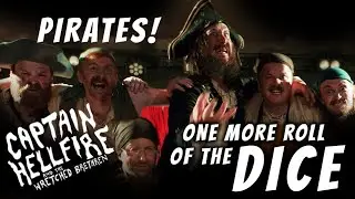 Roll Of The Dice - Captain Hellfire - Pirates at the Cranker