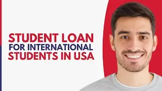 Student Loan For International Students USA (2026)