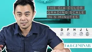 The GIA Color Grading Scale in 5 Min