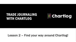 Lesson 2   Find your way around Chartlog