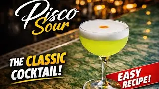 How to Make a Perfect Pisco Sour | Step-by-Step Guide