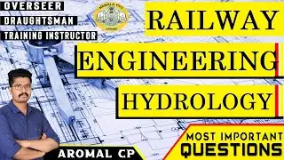 RAILWAY || HYDROLOGY || VERY IMPORTANT QUESTIONS || TRAINING INSTRUCTOR || OVERSEER