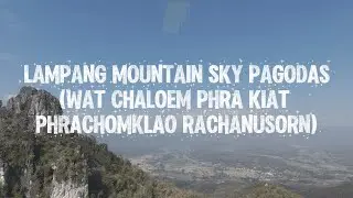 Lampang Mountain Sky Pagodas