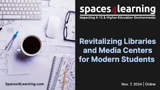 Revitalizing Libraries and Media Centers for Modern Students | Spaces4Learning
