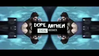 Dope Anthem Remix - DRK | Simba | Vishal Chandrasekhar