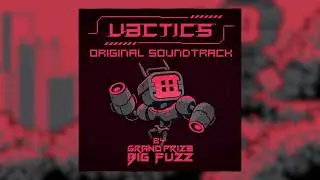 Vactics Main Menu (Vactics OST) | GrandPrizeBigFuzz