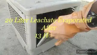 How to 'LEACHATE EVAPORATION' from the Cooler