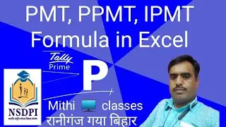 Excel Financial Functions (PMT, IPMT, PPMT) in Hindi  ###