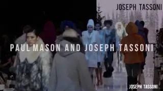 JOSEPH TASSONI x Paul Mason a.k.a. FASHION SANTA / TORONTO WOMEN'S FASHION WEEK FW/2017