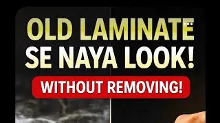 Old Laminate Bina Hataye New Laminate kaise lagaye||“Old Laminate Ke Upar New Laminate Trick.
