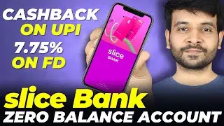 slice Zero Balance Account is All You Need for Banking in 2026